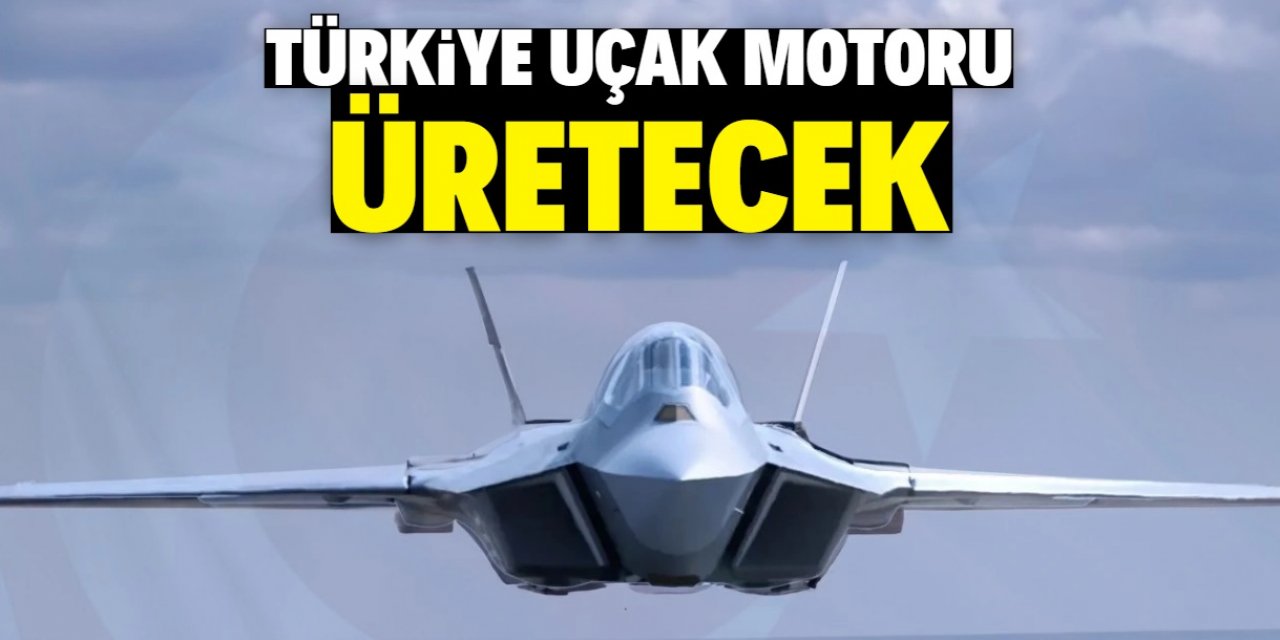 Türkiye uçak motoru üretecek! İşte tarih