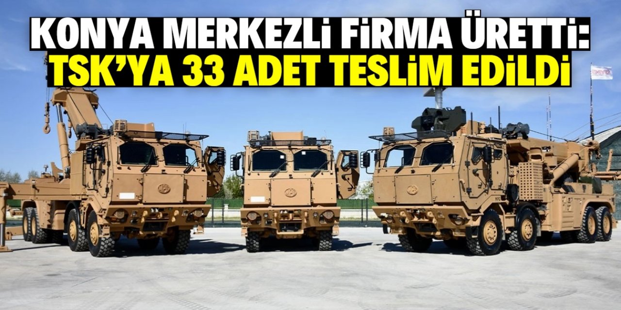 Konya merkezli firma 600 beygir gücünde zırhlı araç üretti! TSK 33 adet satın aldı
