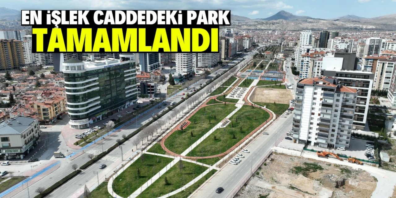 Konya'nın en işlek caddesindeki parkın açılışı gerçekleştirildi