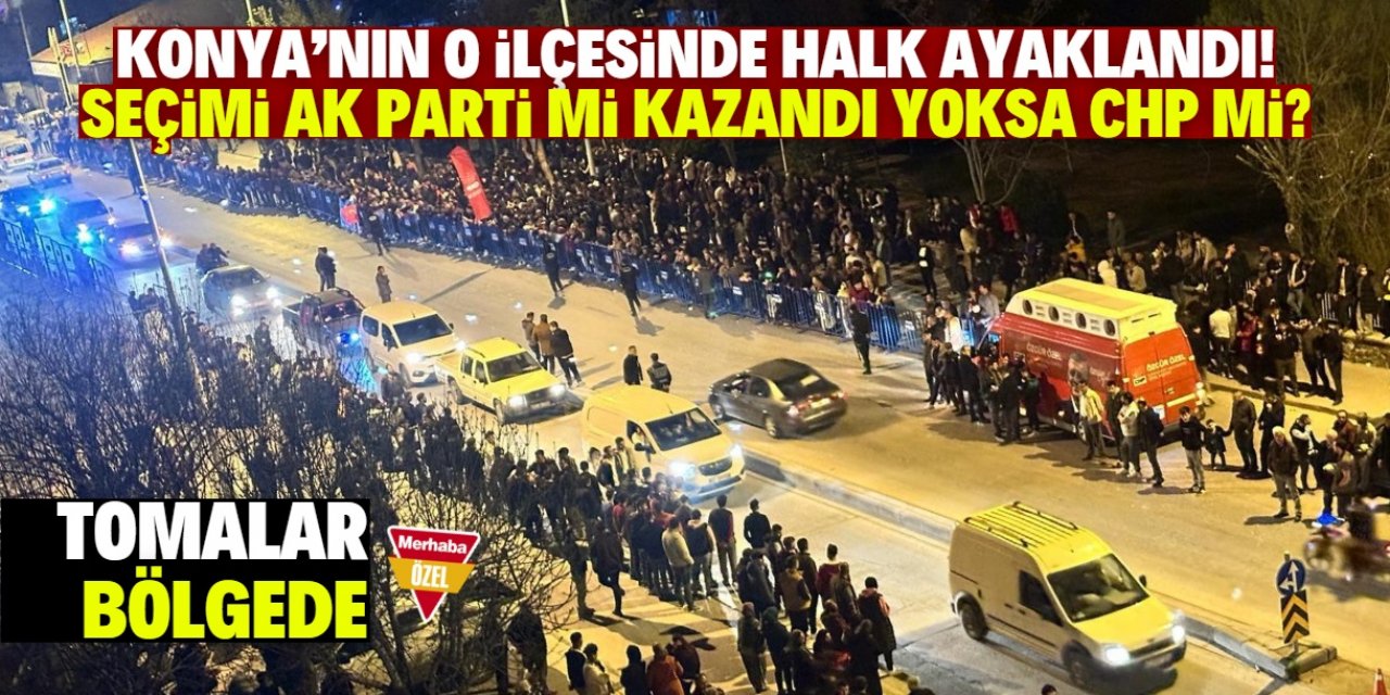 Konya'nın o ilçesinde CHP'liler ayaklandı! Halk iki gündür uyumuyor