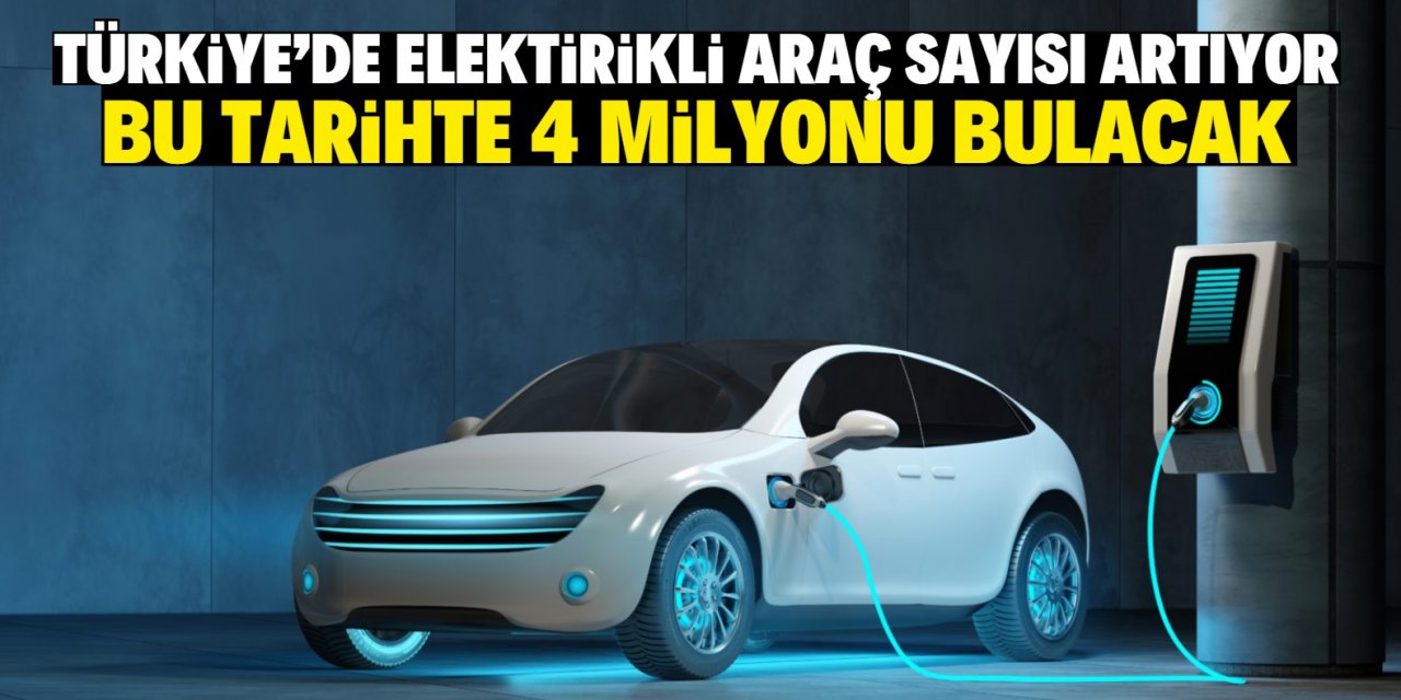 Türkiye'nin 2035'te elektrikli araç sayısının 4 milyon 214 bin 273'e, şarj soketi sayısının ise 347 bin 934'e ulaşacağı öngörülü