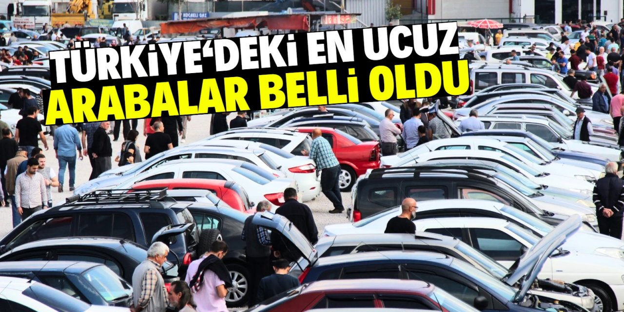 Türkiye’deki en ucuz  arabalar belli oldu!