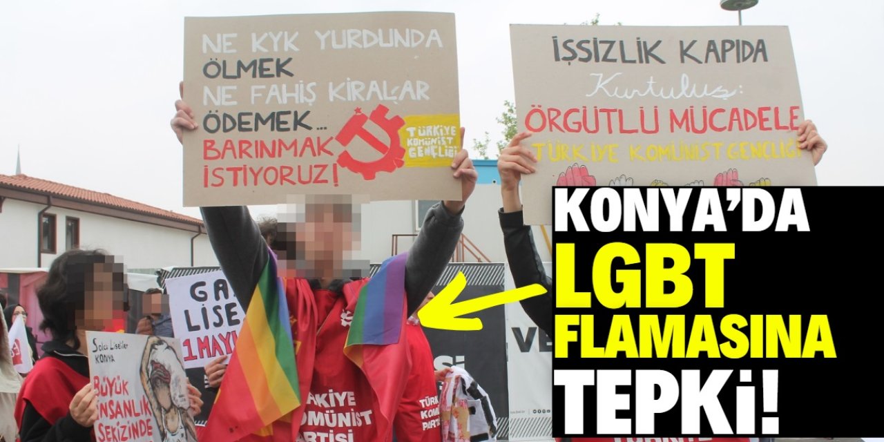 Konya'da LGBT flamasına tepki!