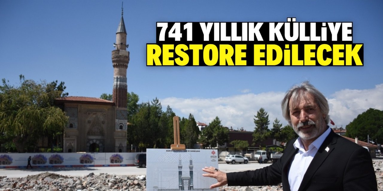 Konya'da 741 yıllık külliye restore edilecek