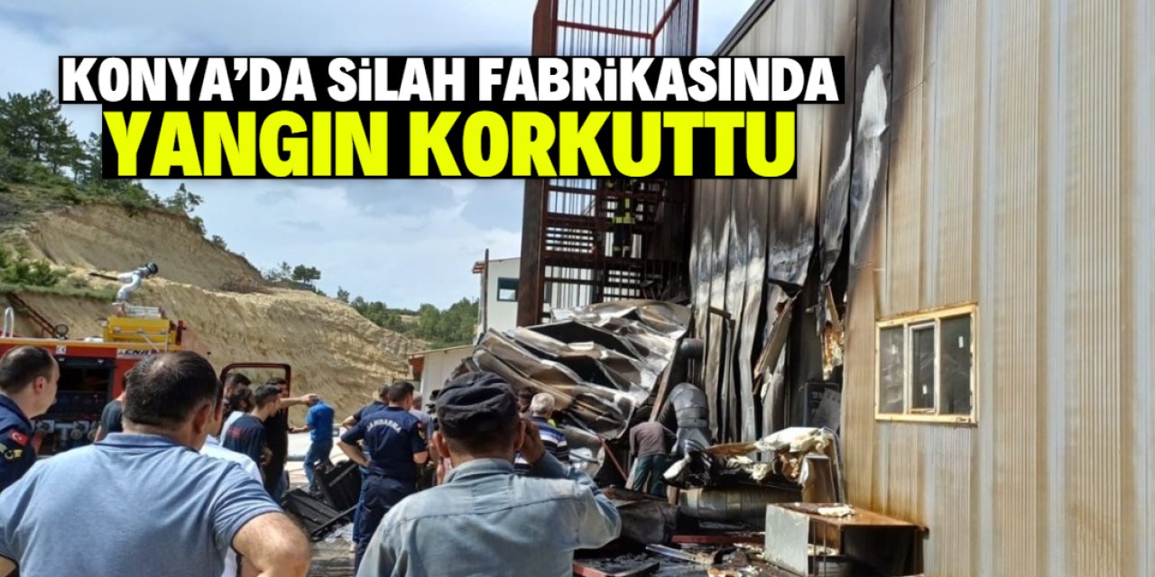 Konya’da silah fabrikasında çıkan yangın söndürüldü