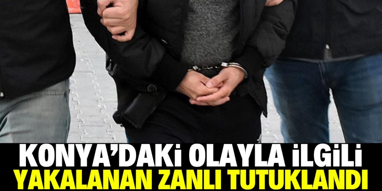 Konya'da üvey oğlunun tartıştığı genci öldüren şüpheli tutuklandı