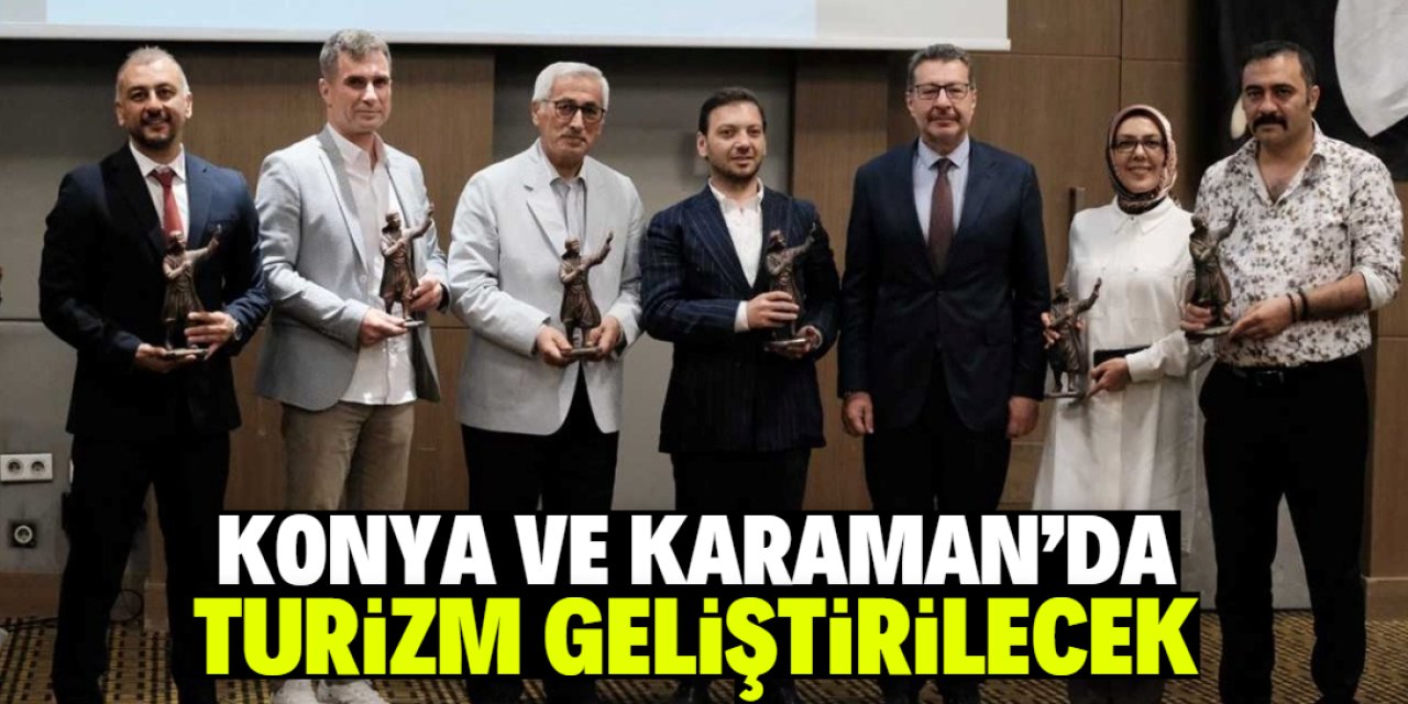 Konya ve Karaman için turizm geliştirme toplantısı yapıldı