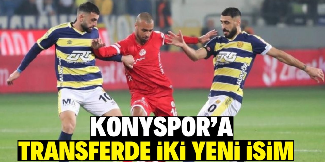 Konyaspor'a transferde  iki yeni isim