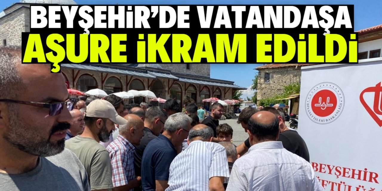 Beyşehir'de vatandaşlara aşure ikram edildi