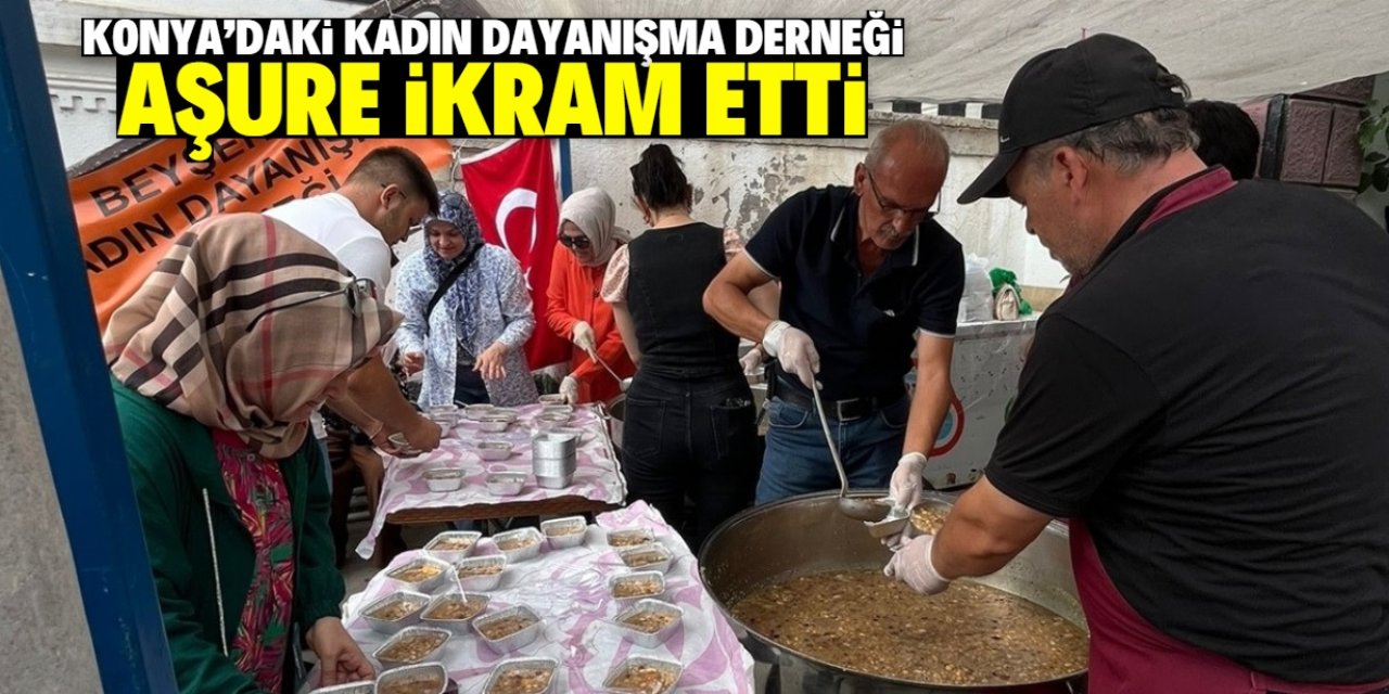 Konya'daki kadın dayanışma derneği 7 bin kişiye aşure ikram etti