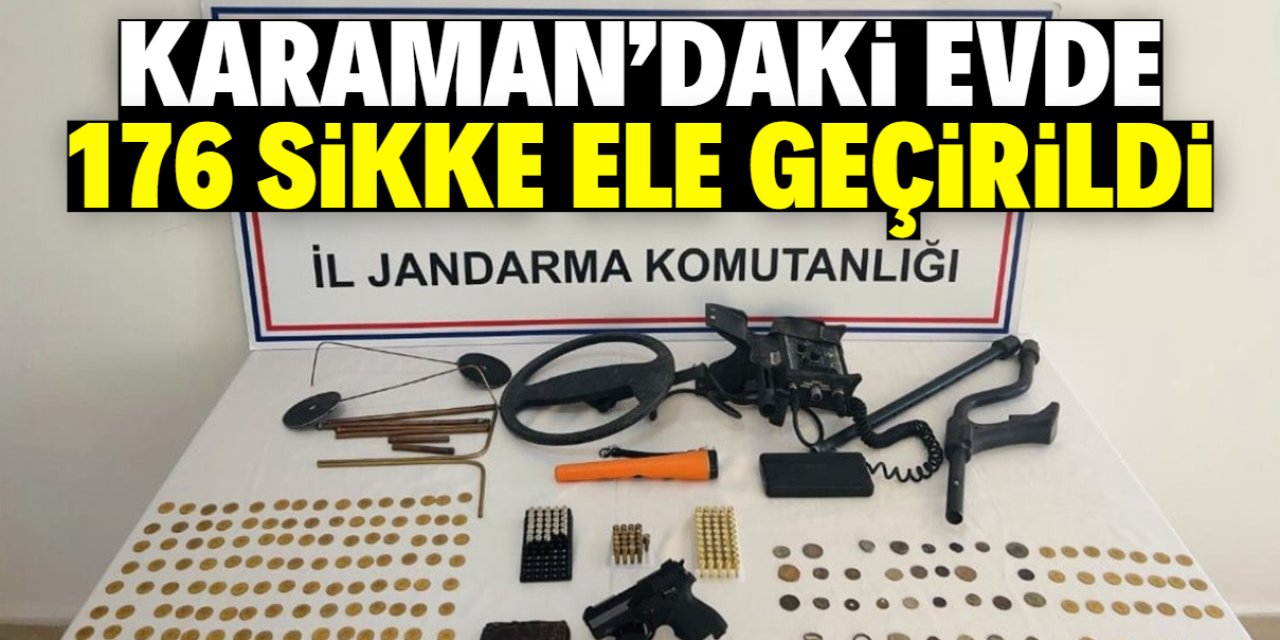 Karaman'da bir evde 176 sikke ve yazma eser bulundu