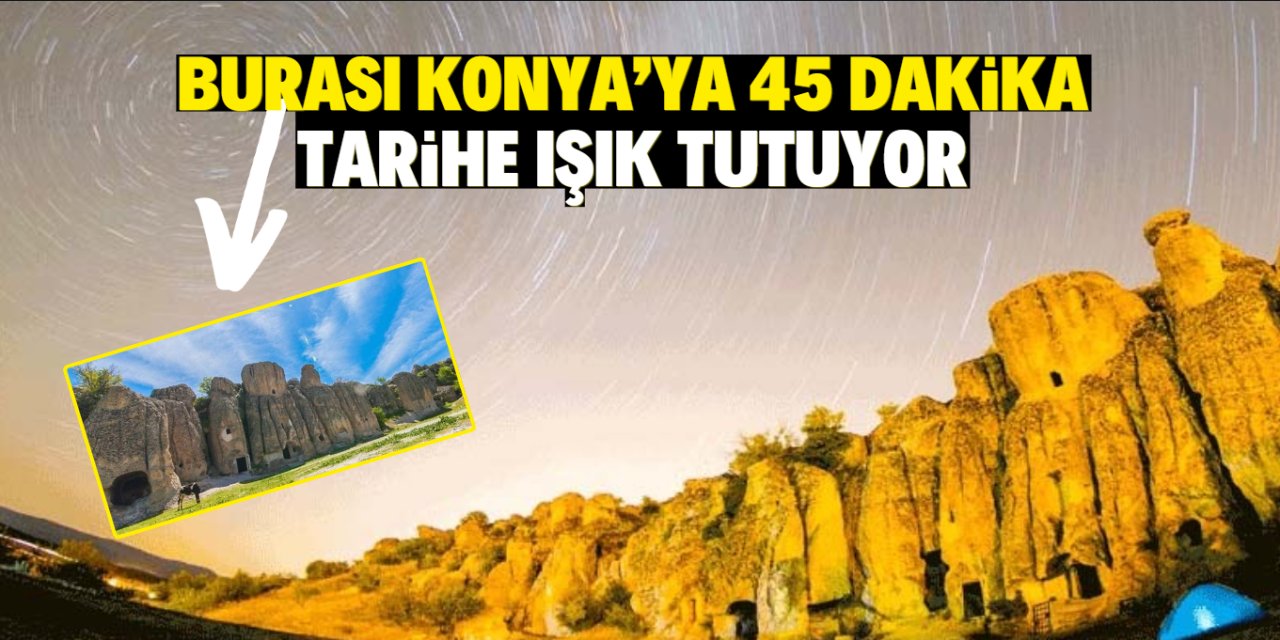 Konya'nın tarihi cenneti keşfedilmeyi bekliyor