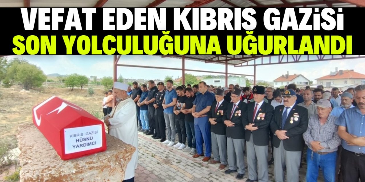 Konya'da vefat eden Kıbrıs gazisi son yolculuğuna uğurlandı