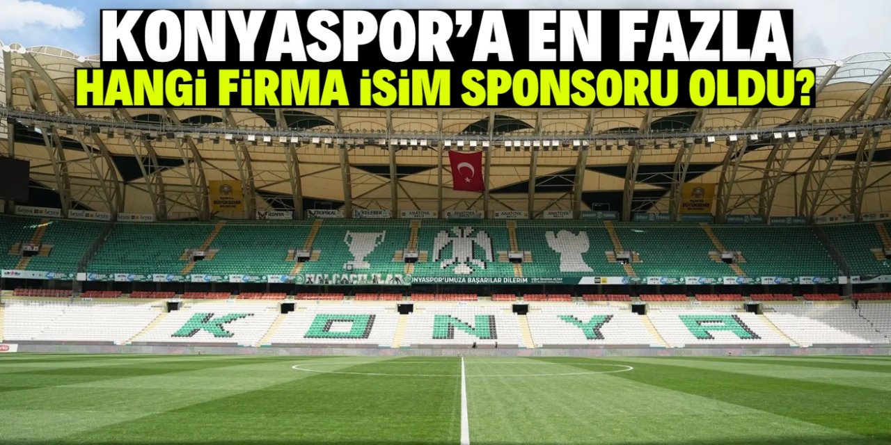 Konyaspor'a en fazla isim sponsoru olan firma hangisi? Tümosan'ın sırası belli oldu