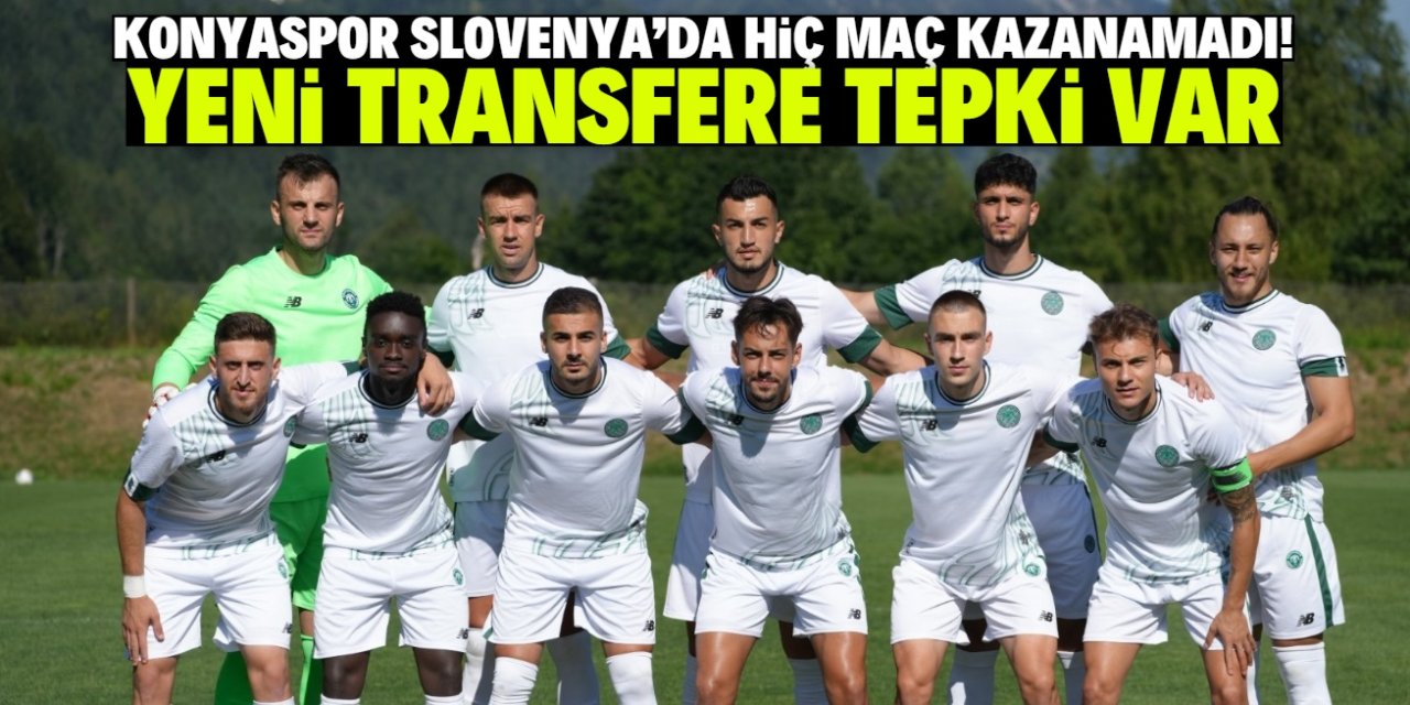 Konyaspor Slovenya'da hiç maç kazanamadı! Yeni transfere tepki var