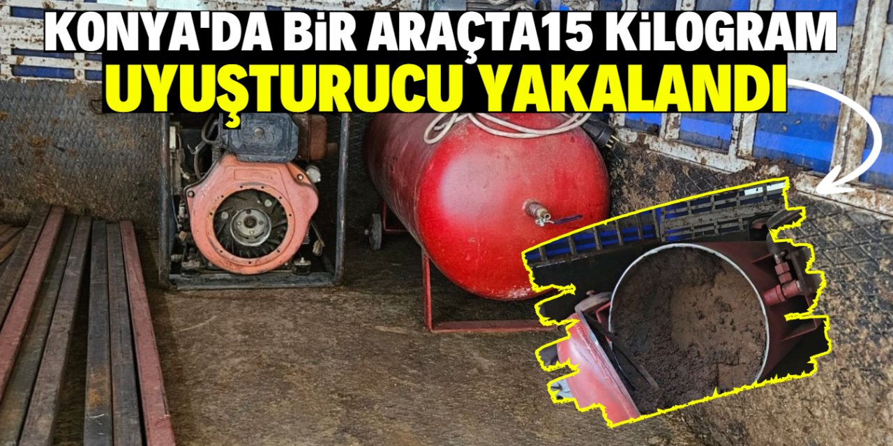 Konya'da 15 kilogram uyuşturucu ele geçirilen aracın sürücüsü tutuklandı