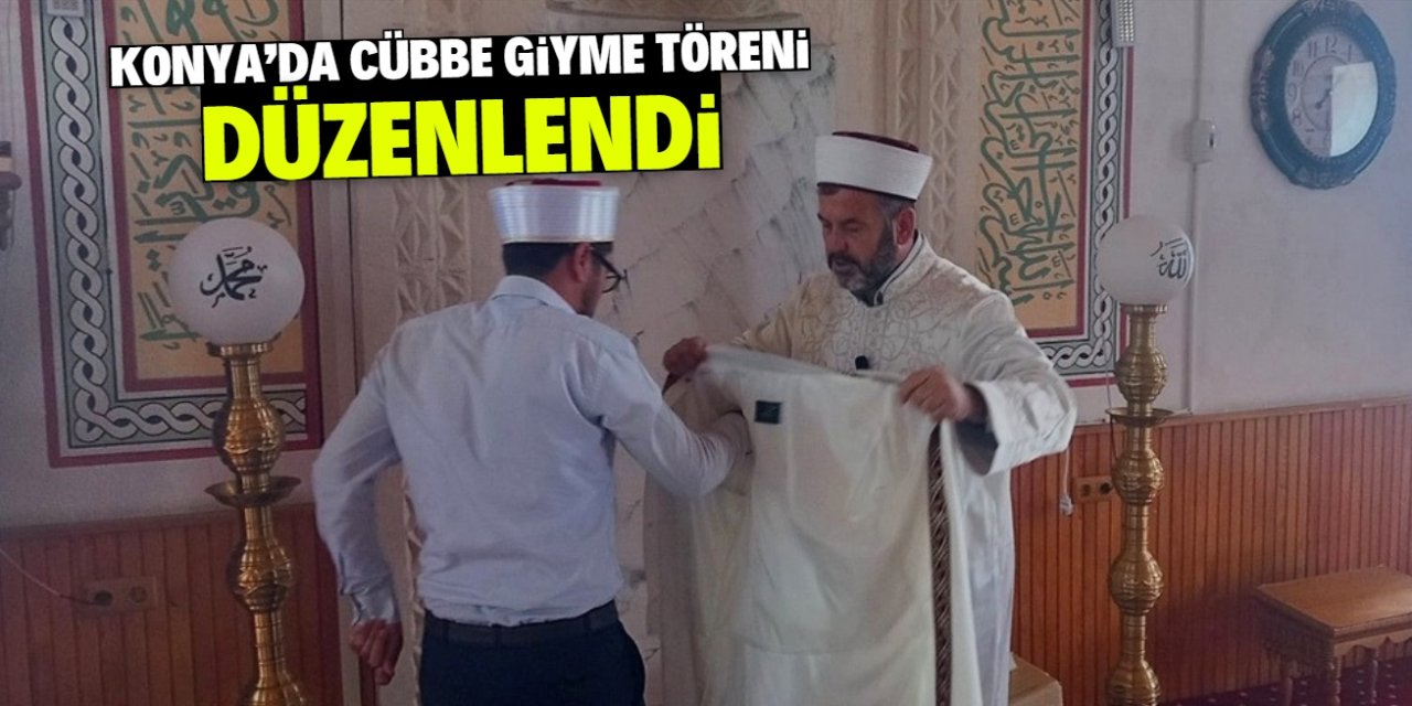 Konya'da sarık ve cübbe giyme töreni düzenlendi