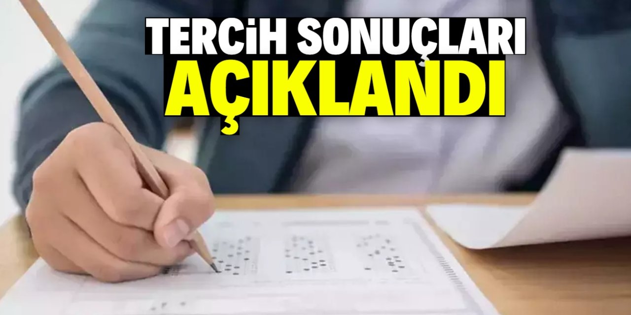 YKS tercih sonuçları açıklandı