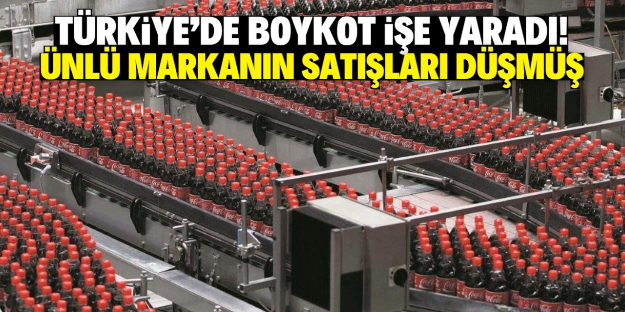 Türkiye'de boykot işe yaradı! Ünlü marka satışların düştüğünü itiraf etti