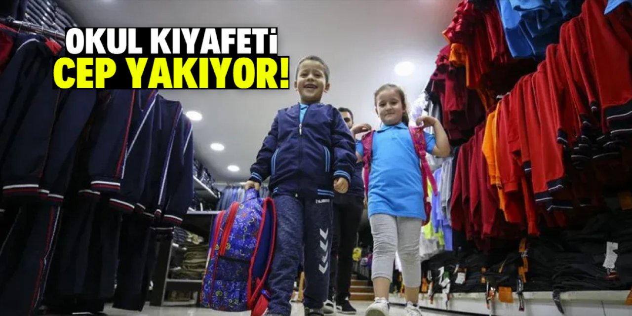 Okul kıyafeti cep yakıyor! 3 bin lira tutuyor