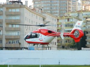 Akciğer Ödemi Hastası Hava Ambulansıyla Sevk Edildi