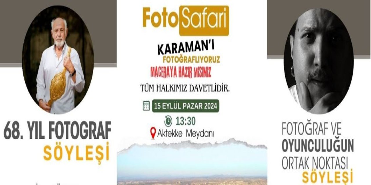 Karaman’da fotoğraf  sanatı rüzgarı esecek