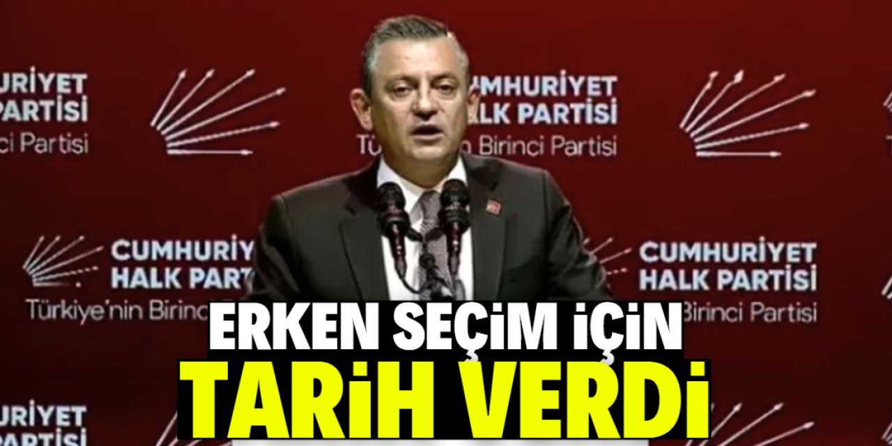 Özgür Özel erken seçim için tarih verdi