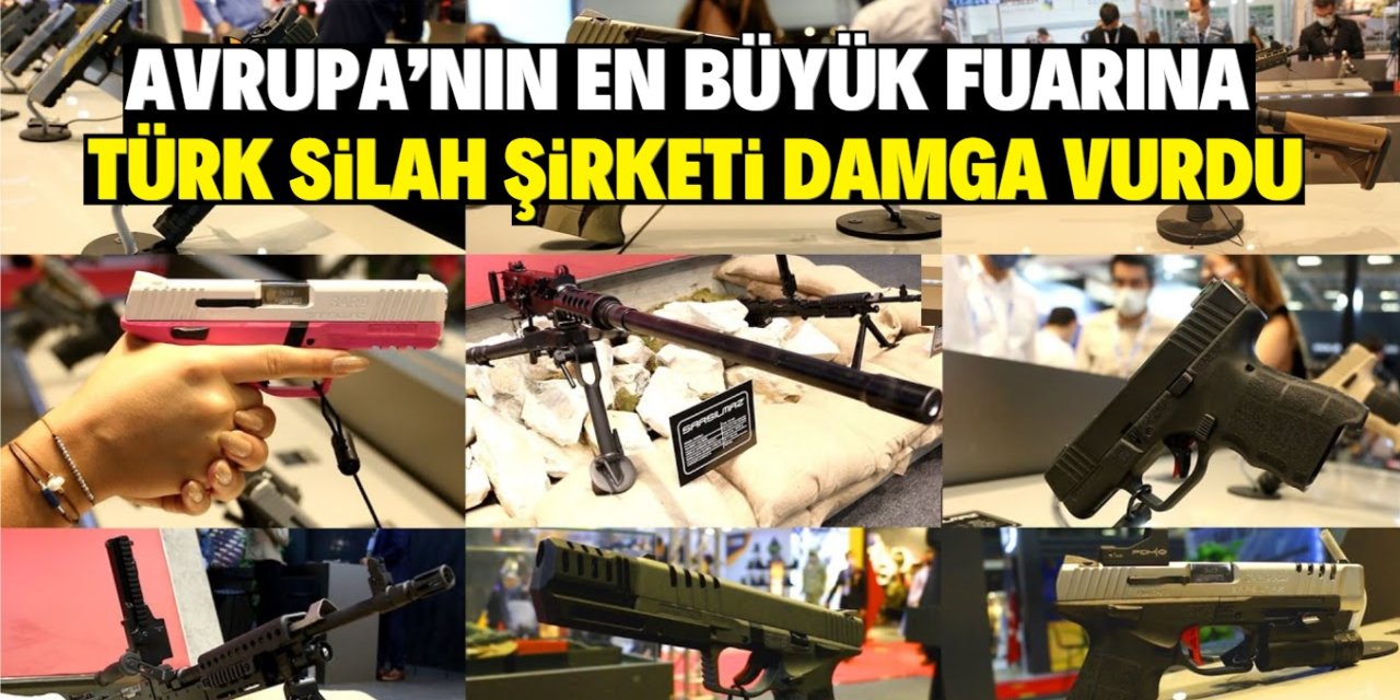 Avrupa'nın en büyük fuarına  Türk silah şirketi damga vurdu