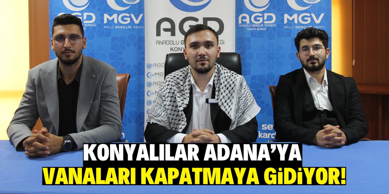 Konyalılar Adana'ya eyleme gidiyor! Vanaları kapatacaklar