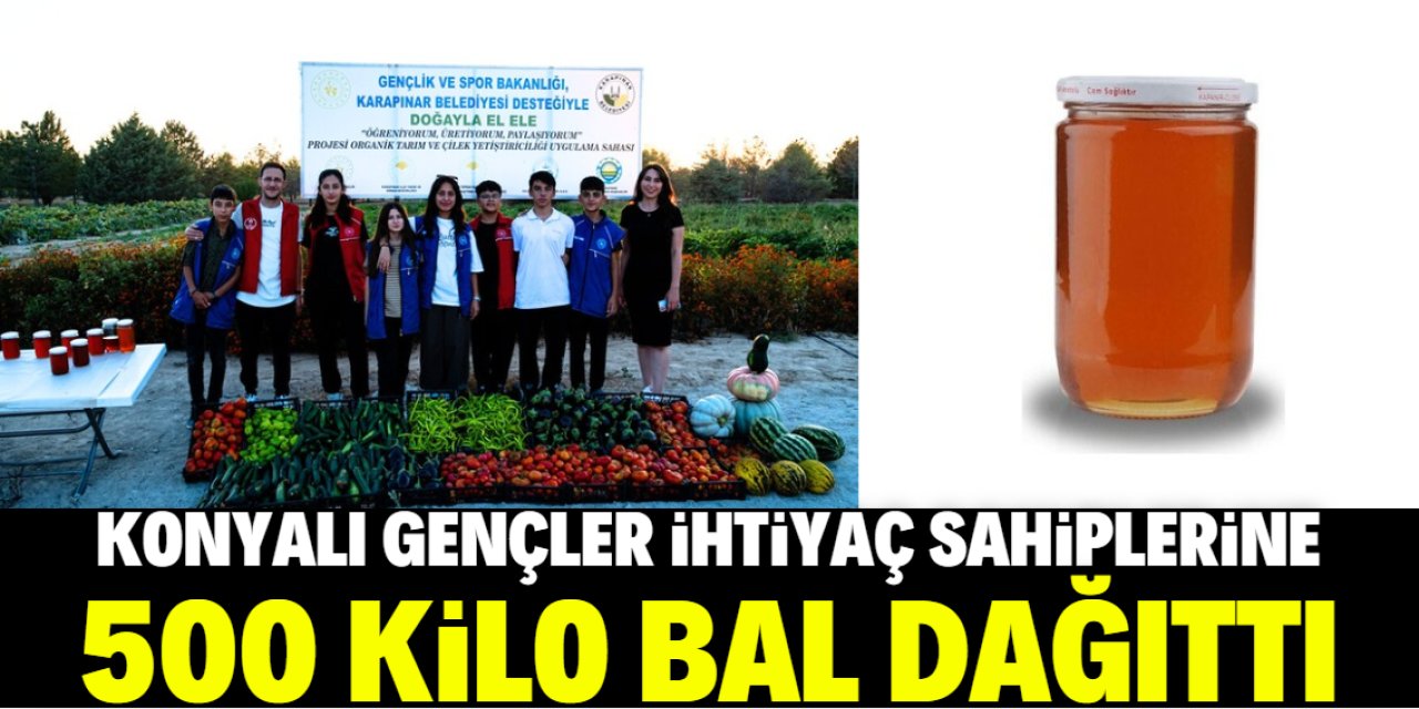 Konya'da gönüllü gençler ihtiyaç sahiplerine 500 kilo bal dağıttı