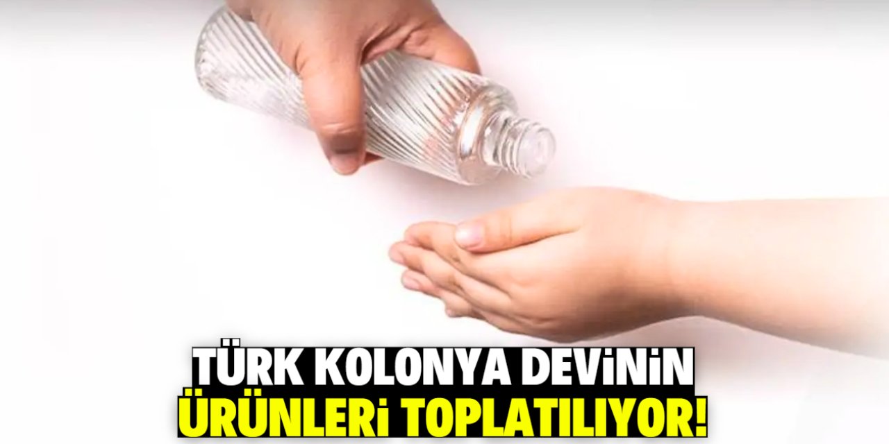 Türk kolonya devinin ürünleri toplatılıyor! İçinde zararlı madde varmış