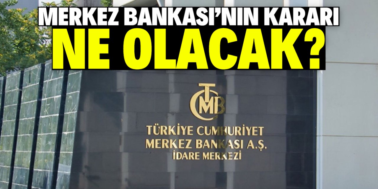 Merkez Bankası faiz oranını düşürecek mi?