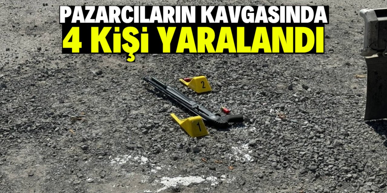 Pazarcılık yapan akrabaların silahlı kavgasında 4 kişi yaralandı