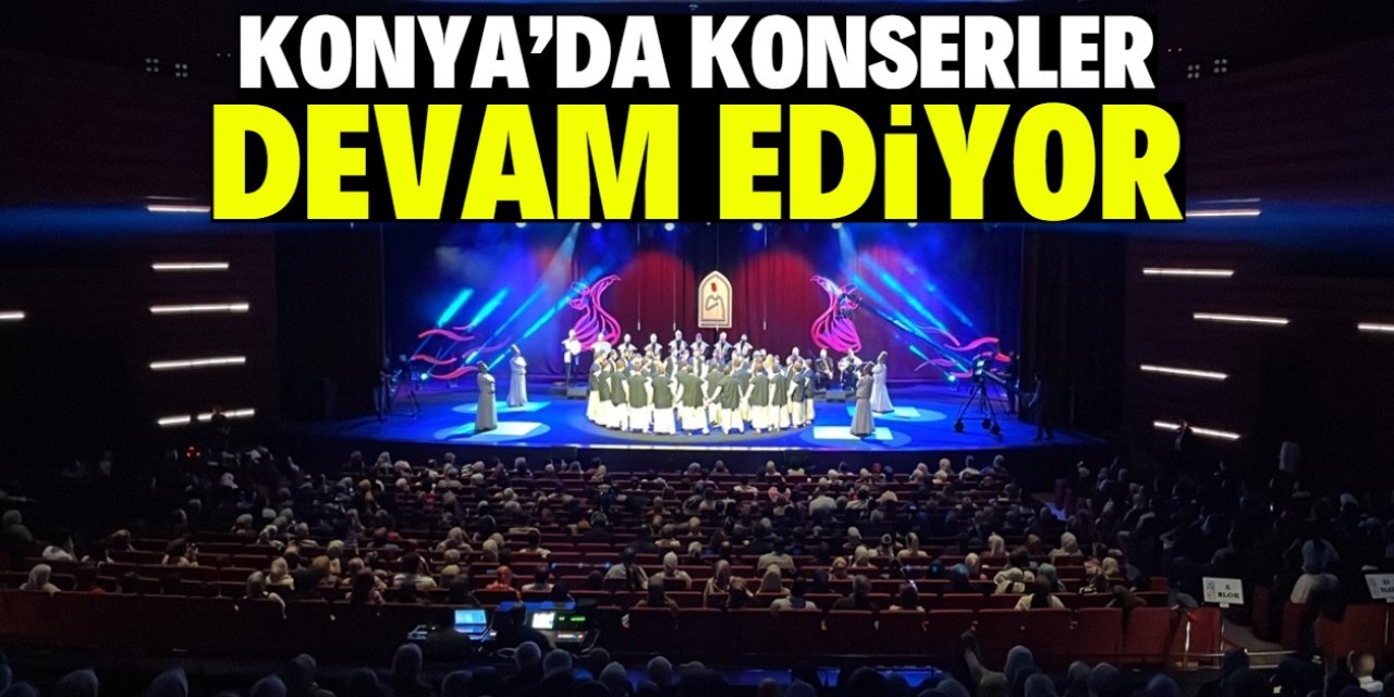 21. Uluslararası Konya Mistik Müzik Festivali devam ediyor