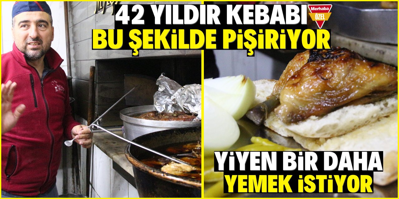 Konyalı usta 42 yıldır kebabı böyle pişiriyor! Günde bin porsiyon satıyor