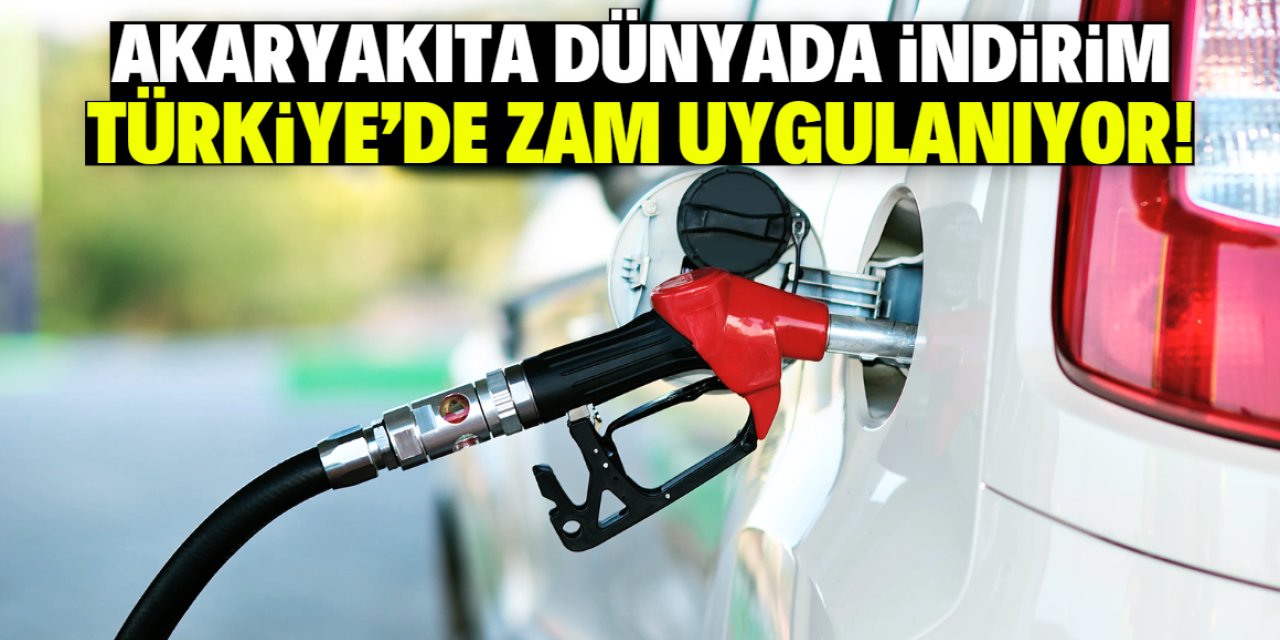 Akaryakıt fiyatları dünya genelinde düşüyor! Türkiye'de zamlanıyor