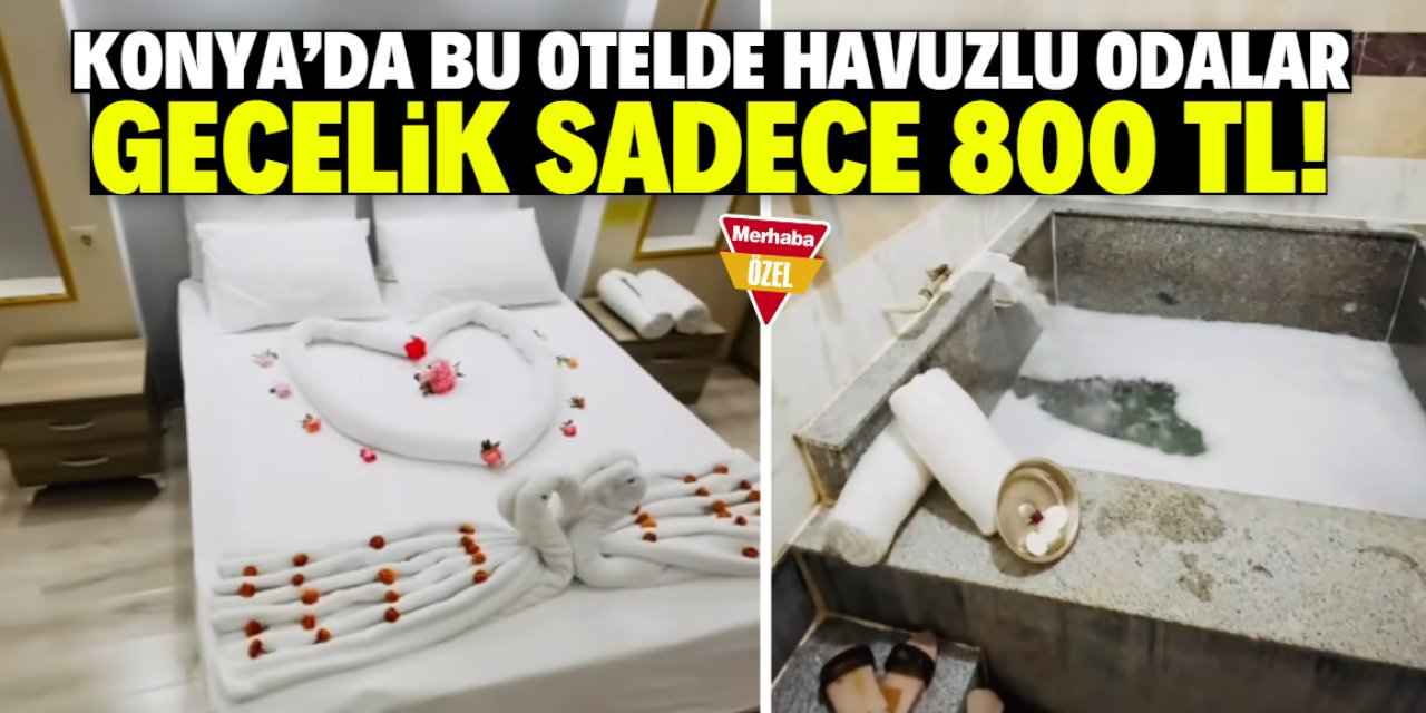 Konya'daki bu otelde havuzlu odalar ilgi görüyor! Geceliği sadece 800 TL