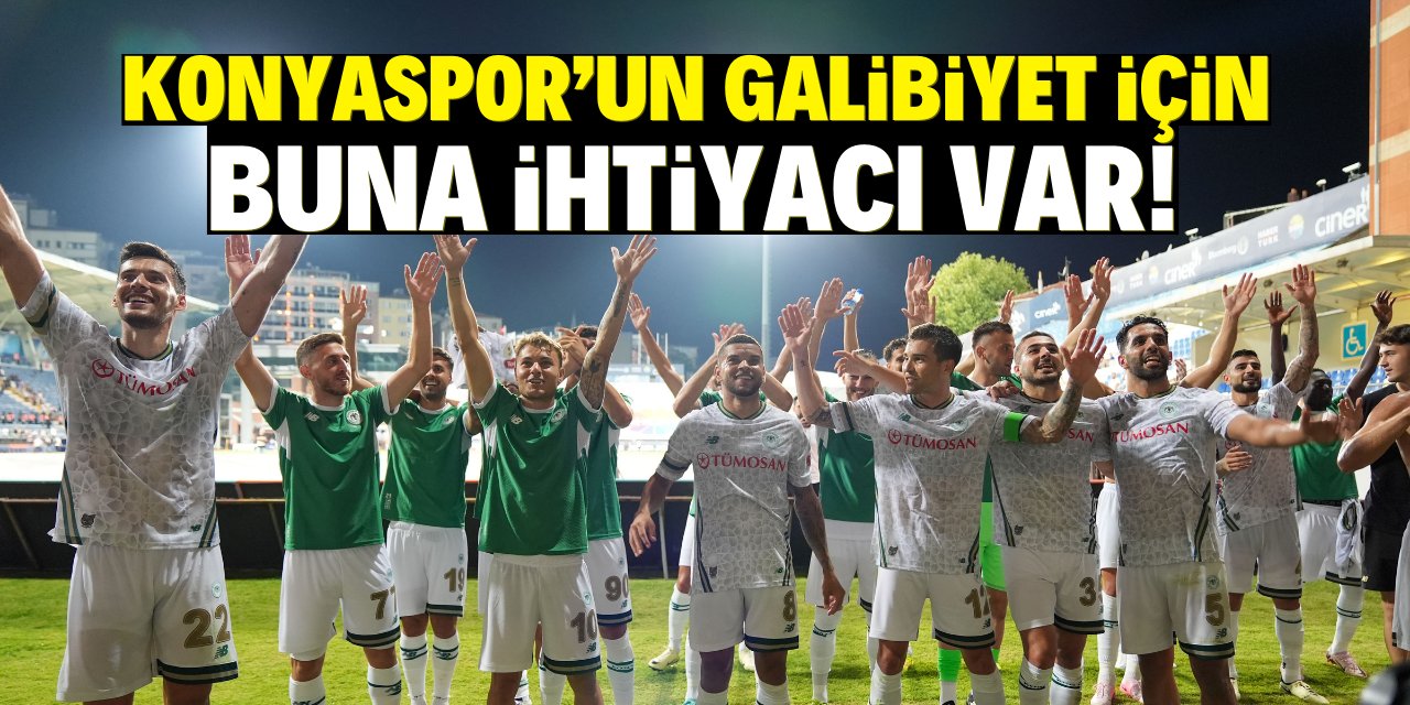 Konyaspor'un bu maçta desteğe daha çok ihtiyacı var!