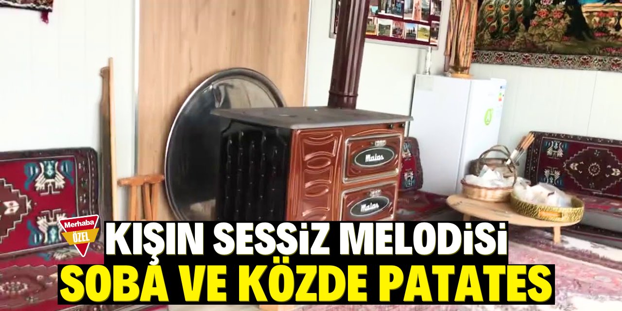 Kışın sıcak melodisi: Soba ve köz patates