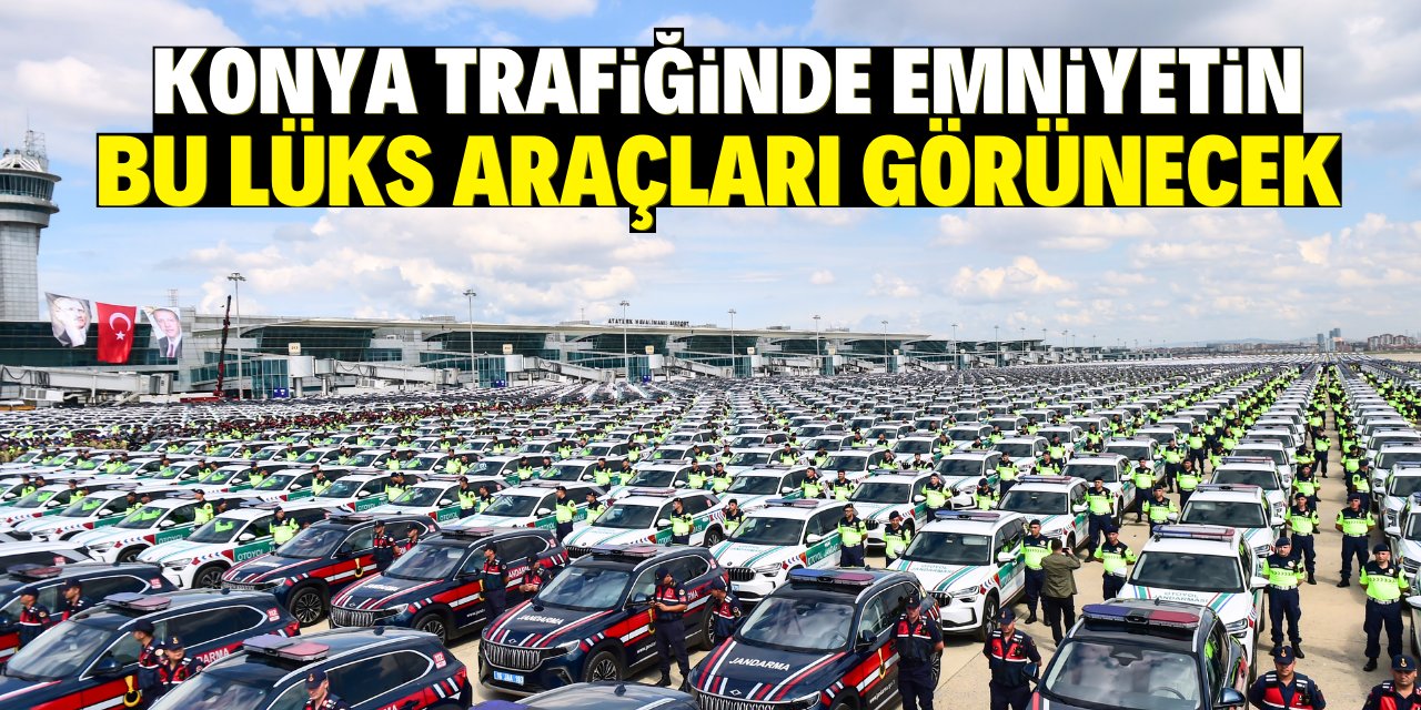 Konya trafiğinde emniyetin bu araçları görünecek!