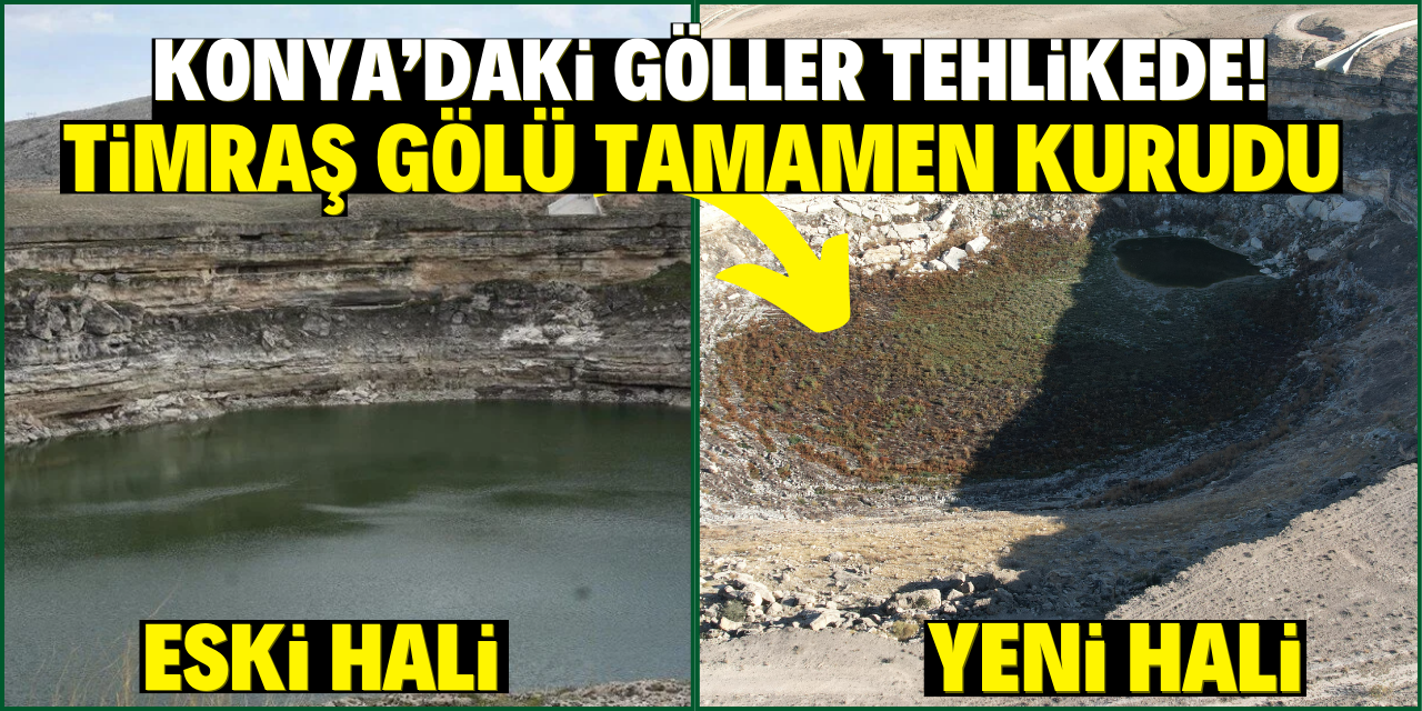 Konya’da göller tehlikede: Timraş Gölü tamamen kurudu!