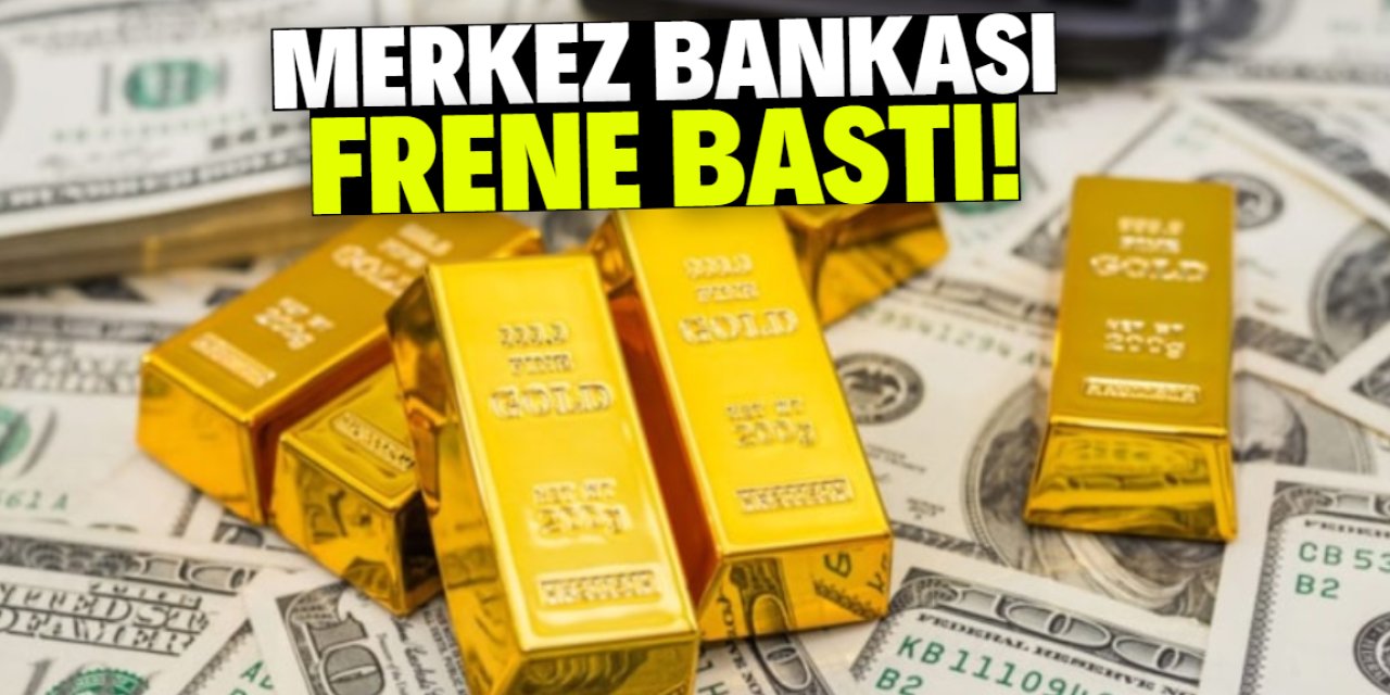 Merkez Bankası frene bastı!