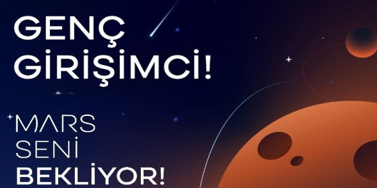 Mars Girişimcilik Projesi  yeni dönemi başlatıyor