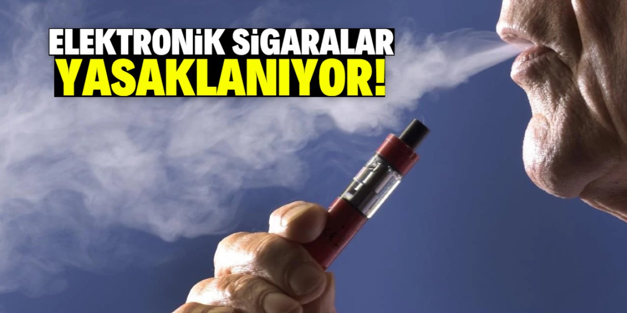 Elektronik sigaralar yasaklanıyor! Tarih netleşti