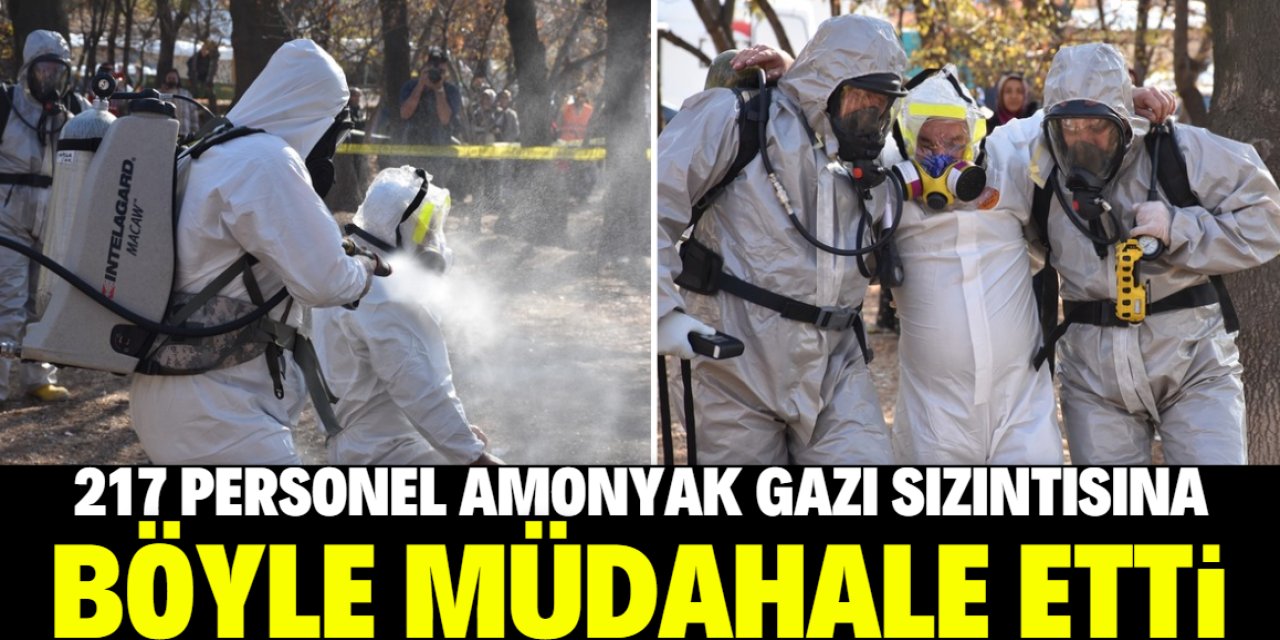 217 personel amonyak gazı sızıntısına böyle müdahale etti