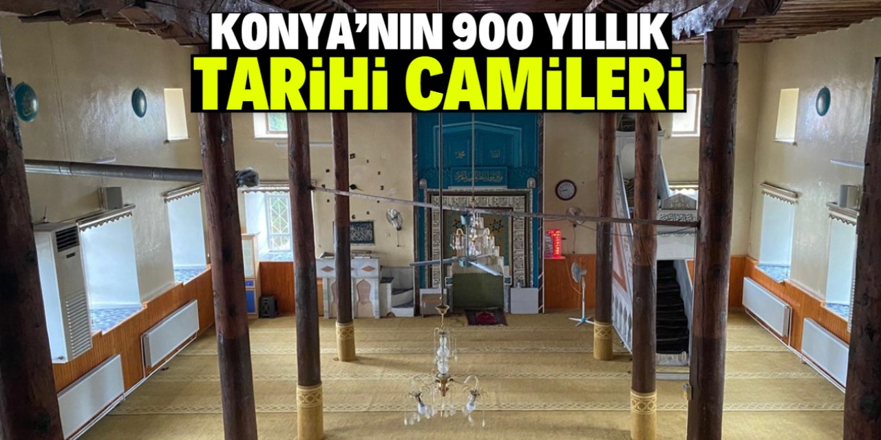 Konya'nın 900 yıllık tarihi camileri