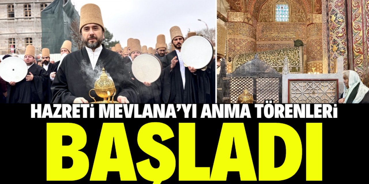 Hazreti Mevlana'yı anma törenleri başladı