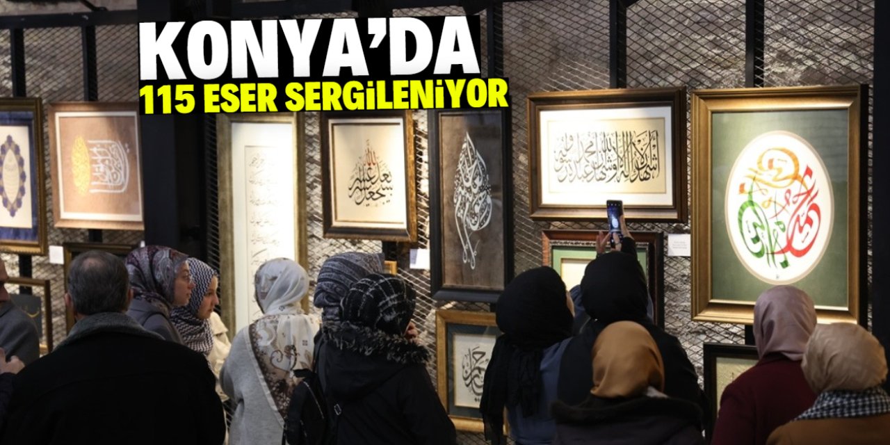 Konya'da 115 eser sergileniyor