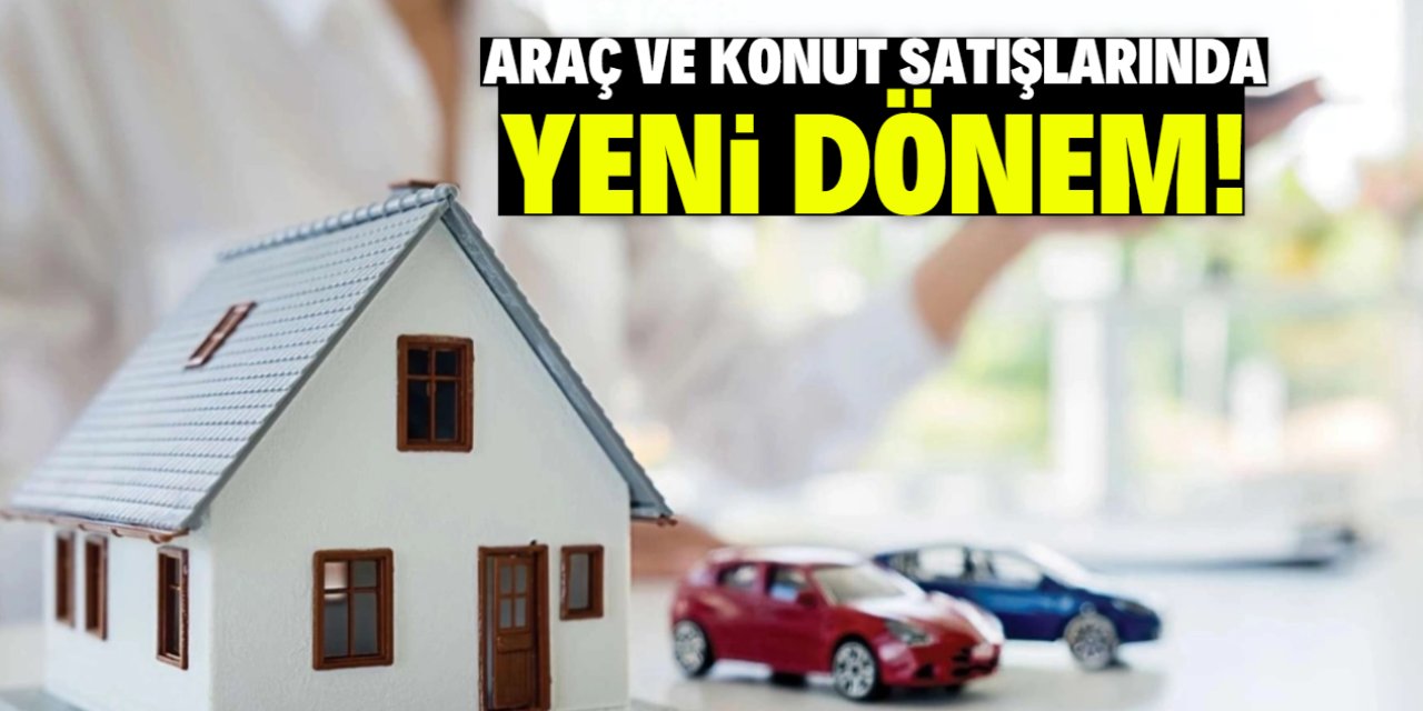 Araç ve konut satışlarında yeni dönem! Herkes ilan veremeyecek