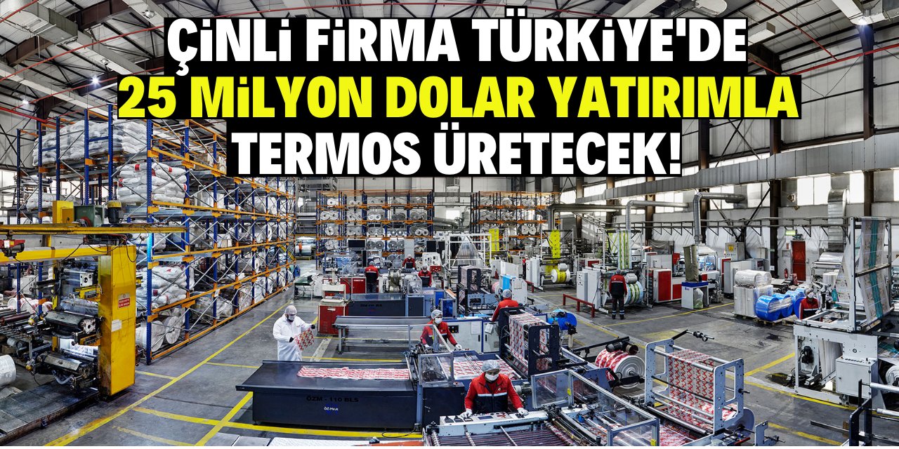 Çinli firmanın hedefinde Konya var! 25 milyon dolar yatırımla termos üretecek!